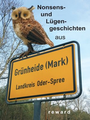 cover image of Nonsens- und Lügengeschichten aus Grünheide